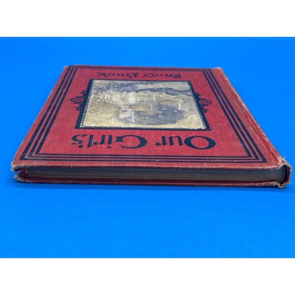 Our Girls Story Book Antique Hardcover 1900’s Children's Literature - Picture 6 of 14